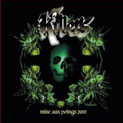 Killers (FRA) : Mise aux Poings 2001